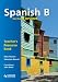 Spanish B for the IB Diploma: Teacher's Resource Book (IBS)