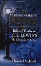 A Family Guide to Narnia