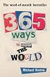365 WAYS TO CHANGE THE WORLD