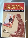 Richmal Crompton : the woman behind William