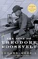 The Rise of Theodore Roosevelt (Modern Library Paperbacks)