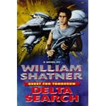 Delta Search: Quest for Tomorrow (Shatner, William. Quest for Tomorrow.) book cover