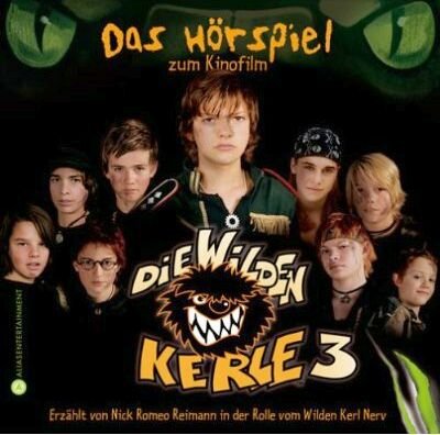 Produkt-Bild: Die Wilden Kerle 3 - Das H&ouml;rspiel zum Kinofilm [Audiobook - Edition AL!VE]
