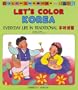 Let's Color Korea: Everyday Life in Traditional