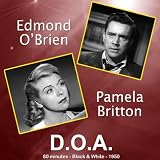 D.O.A. - 1950 (Digitally Remastered Version)