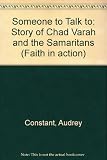 Someone to talk to : the story of Chad Varah and the Samaritans