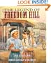 Legend of Freedom Hill