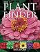 The Plant Finder: The Right Plants for Every Garden