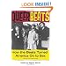 Queer Beats: How the Beats Turned America On to Sex