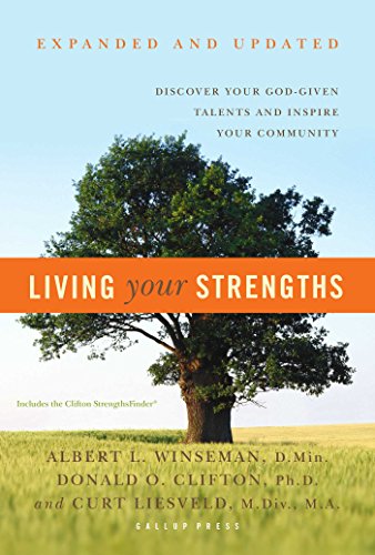 Download Living Your Strengths: Discover Your God-Given Talents and Inspire Your Community Download Living Your Strengths: Discover Your God-Given Talents and Inspire Your Community