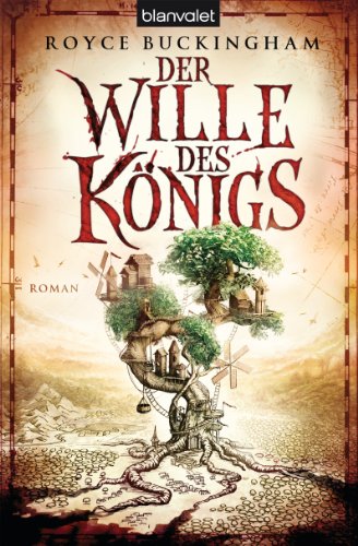Der Wille des Königs (Mapper) (German Edition), by Royce Buckingham