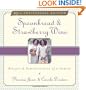 Spoonbread & Strawberry Wine: Recipes and Reminiscences of a Family