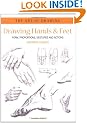 Drawing Hands & Feet: Form, Proportions, Gestures and Actions