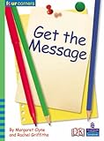 Get the message