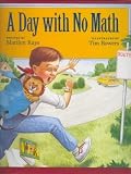A Day with No Math
