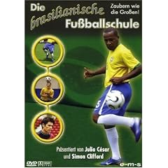 Die brasilianische Fu�ballschule - Zaubern wie die Gro�en