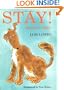 Stay!: Keeper's Story