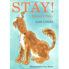 Stay!: Keeper's Story