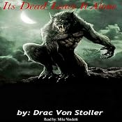 It's Dead Leave It Alone | [Drac Von Stoller]