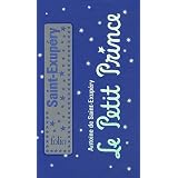 Le Petit Princepar Antoine de Saint-Exup�ry