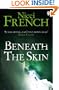 Beneath the Skin. Nicci French