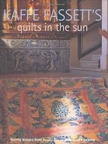 Kaffe Fassett's Quilts in the Sun: Twenty Designs from Rowan for Patchwork and Quilting 20 Projects to Suit All Skill Levels