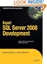 Expert SQL Server 2008 Development (Expert's Voice in SQL Server)