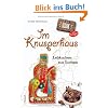 Im Knusperhaus: Lebkuchen aus Europa / mit Rezepten