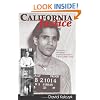 California Justice: Shootouts, Lynchings and Assassinations in the Golden State