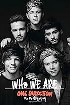 One Direction: Who We Are: Our Official Autobiography One Direction: Who We Are: Our Official Autobiography