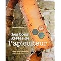Les bons gestes de l'apiculteur (1DVD)