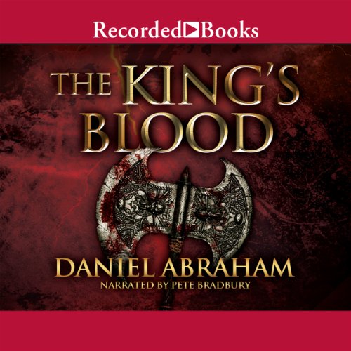 The King's Blood: The Dagger and the Coin, Book 2
