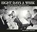 Eight Days a Week: Inside The Beatles' Final World Tour