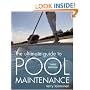 The Ultimate Guide to Pool Maintenance, Third Edition