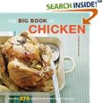 The Big Book of Chicken: Over 300 Exciting Ways to Cook Chicken (Big Book (Chronicle Books))
