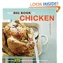 The Big Book of Chicken: Over 300 Exciting Ways to Cook Chicken (Big Book (Chronicle Books))