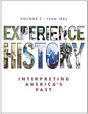 Experience History, Volume 2: Since 1865