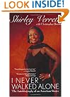 I Never Walked Alone: The Autobiography of an American Singer