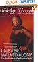 I Never Walked Alone: The Autobiography of an American Singer