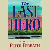 The Last Hero | [Peter Forbath]