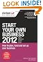 Start Your Own Business 2012 (Startups)