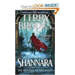 The Measure of the Magic: Legends of Shannara by Terry Brooks