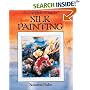 A Complete Guide to Silk Painting