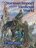 The Norman impact on the medieval world