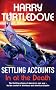 Settling Accounts: In at the Death (Great War)
