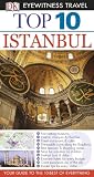 Top 10 Istanbul (EYEWITNESS TOP 10 TRAVEL GUIDE)