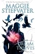 The Dream Thieves (The Raven Boys #2) (Raven Cycle)