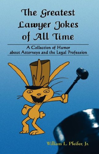 The Greatest Lawyer Jokes of All Time