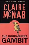 The Kookaburra Gambit: A Kylie Kendall Mystery (Kylie Kendall Mysteries)