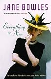 Everything is nice : collected stories, sketches and plays